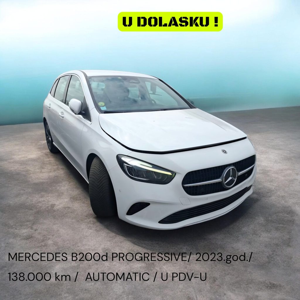 MERCEDES B200d PROGRESSIVE/2023./PDV/ U DOLASKU !