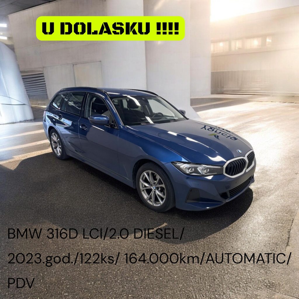 BMW 316D LCI/2.0 DIESEL /2023./ AUTOMATIC/ PDV/ U DOLASKU !